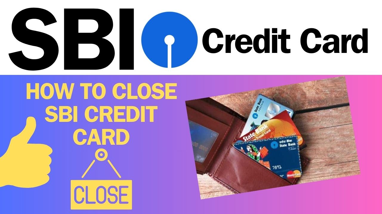 How to close sbi credit card? / Instant Solution