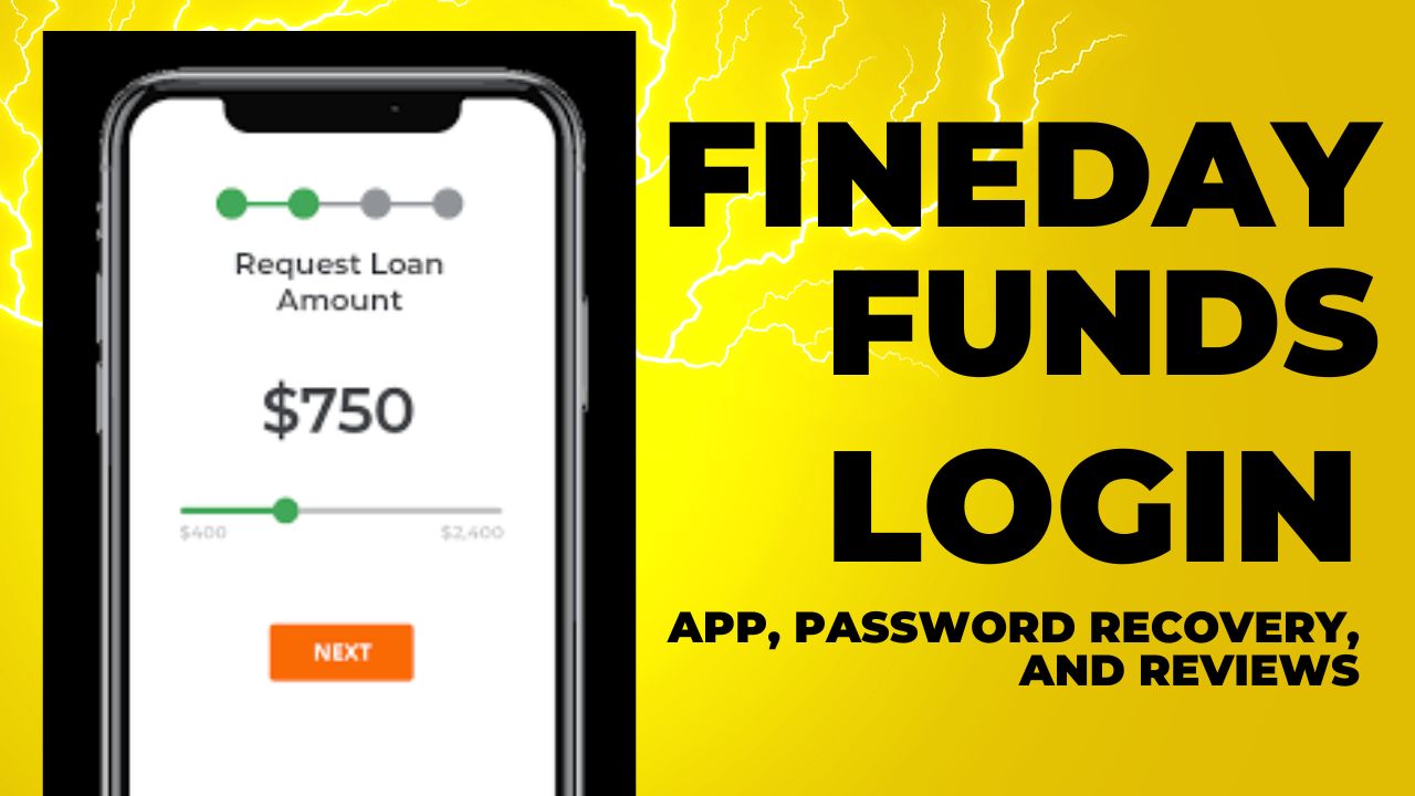 FineDay Funds: A Look at Their Login App, Password Recovery, and Reviews